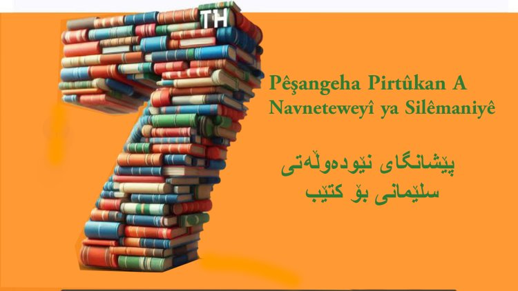 7.mîn Pêşangeha Pirtûkan a Navneteweyî bi navê Serok Mam Celal dibe