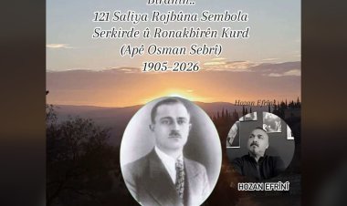 Bîranîna 121 saliya rojbûna serkirde û ronakbîr Apê Osman Sebrî